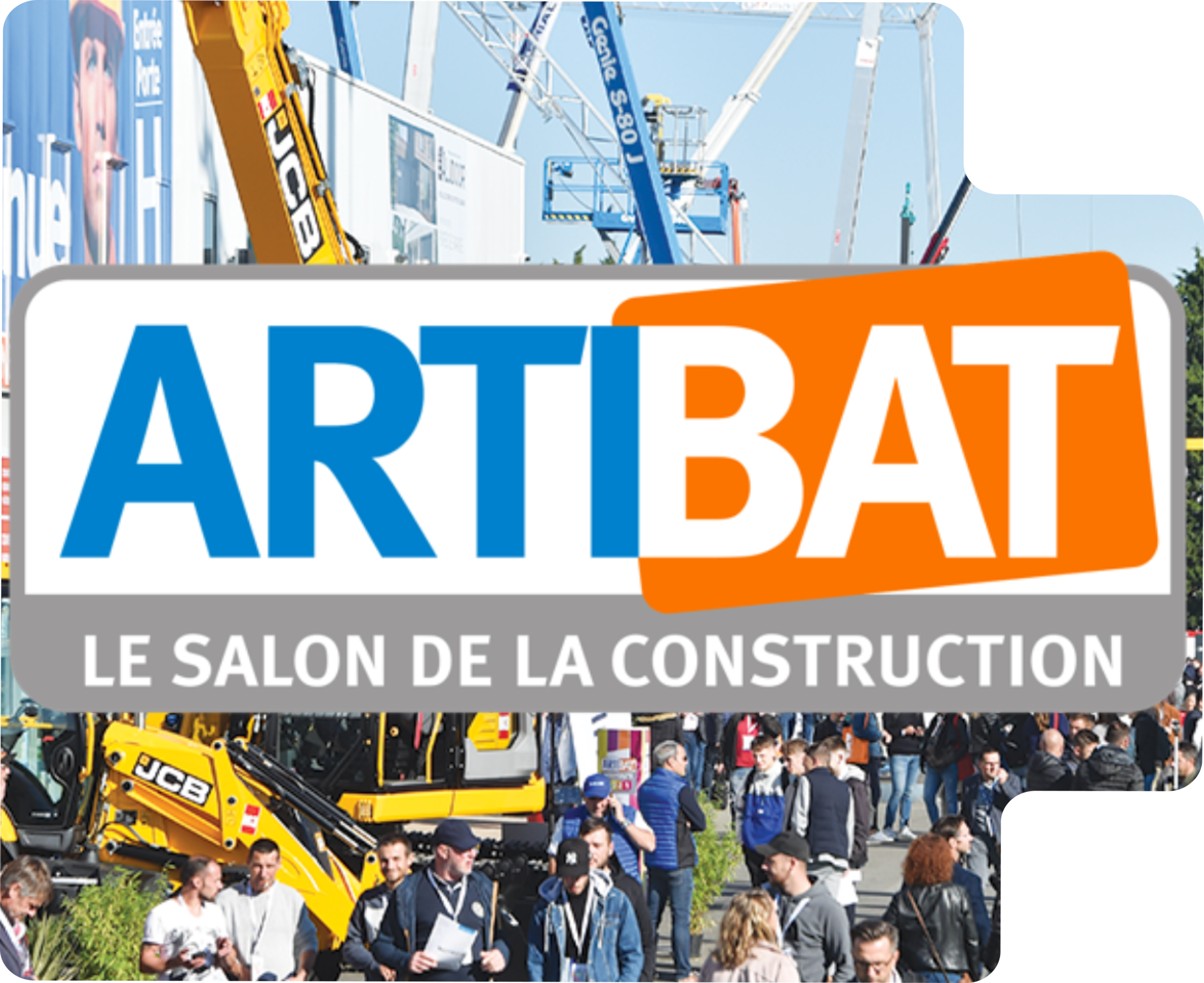 Participation au salon Artibat Logo du salon Artibat, le salon de la construction, avec une foule de visiteurs et des engins de chantier en arrière-plan